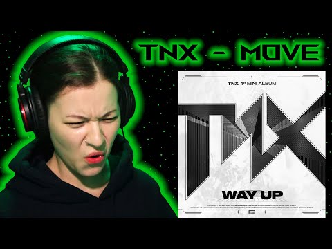 Видео: TNX - 비켜 (MOVE) ☉ Реакция GreenRoom