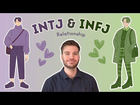 Видео: Отношения INTJ и INFJ — почему они сочетаются (или конфликтуют)