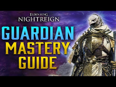 Видео: Руководство по мастерству Стража: Elden Ring Nightreign