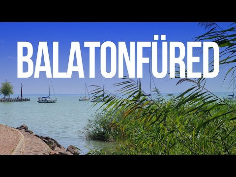 Видео: Балатонфюред, Венгрия: очаровательный курортный городок