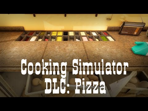 Видео: Кухня ингредиентами полнится [Cooking Simulator: Pizza DLC] |Прохождение: Серия №2|