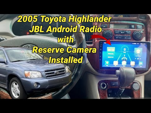 Видео: Радиоприемник Toyota Highlander Android с усилителем JBL (2001-2007) и камерой заднего вида
