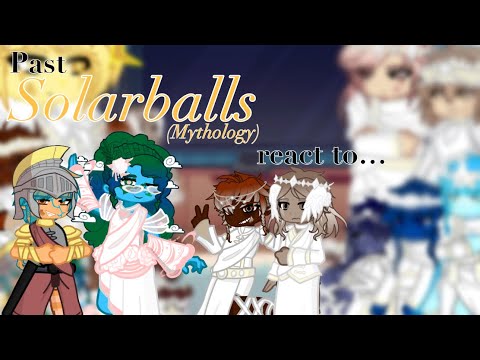 Видео: Прошлые Солнечные Шары (Мифология) реагируют на… | часть 2/5 | Наслаждайтесь!