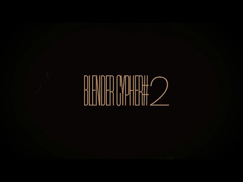 Видео: Blender Cypher №2 - Кодекс Чести, Sistema_cennostey, Вербин, ТриКути, Hotab