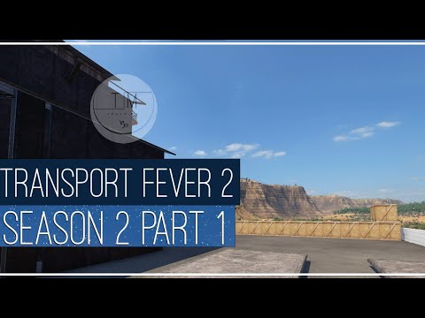 Видео: Transport Fever 2 | Сезон 2 | Часть 1 | Стартуем новую карту на обновленном патче игры