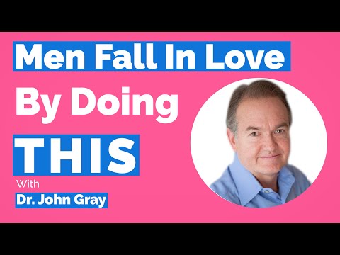 Видео: Мужчины влюбляются, КОГДА...! Доктор Джон Грей