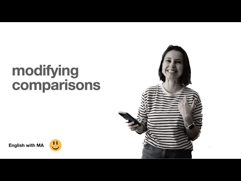 Видео: Modifying Comparisons простыми словами by English with MA