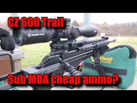 Видео: Новый тест точности стрельбы CZ 600 Trail с доступными патронами менее MOA?