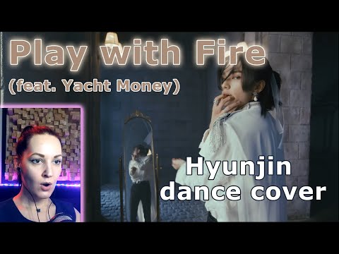 Видео: У меня случился Heart attack 😱💔 || Hyunjin "Play With Fire (Feat. Yacht Money)" (원곡 : Sam Tinnesz)