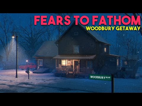 Видео: ДОМИК В ВУДБЕРИ | FEARS TO FATHOM Woodbury Getaway | Запись стрима от 5.06.25