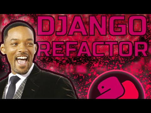 Видео: ЖЕСТКИЙ РЕФАКТОРИНГ DJANGO ПРОЕКТА