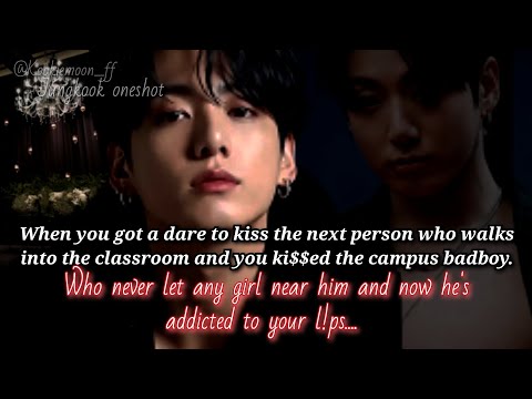 Видео: Чонгук фф | Когда у тебя хватило смелости поцеловать любого, кто зашёл в класс, а ты убил плохого...