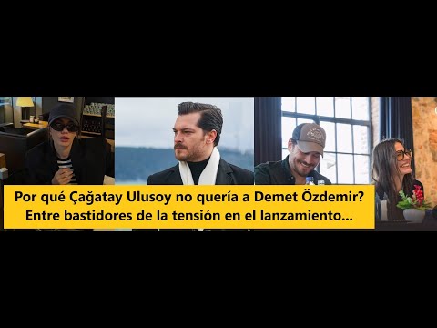 Видео: Почему çağatay ulusoy не хотел, чтобы Демет Оздемир?