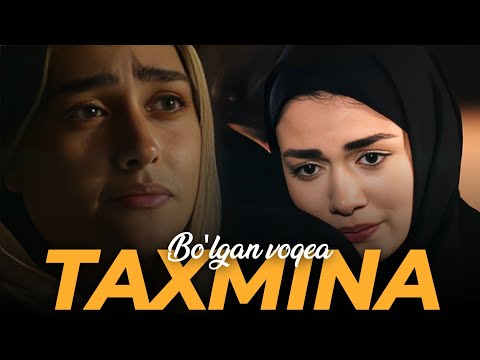 Видео: Тахмина | Бўлган воқеа | Сабрием