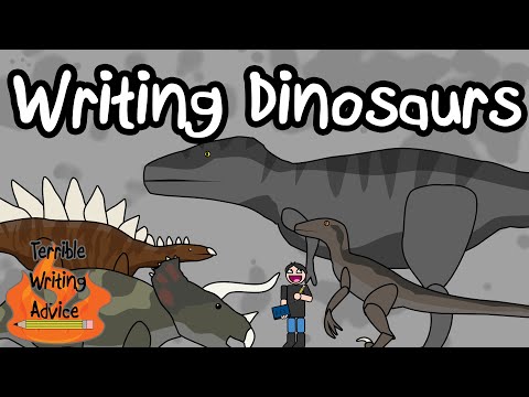 Видео: НАПИСАНИЕ ДИНОЗАВРОВ — Ужасные советы по написанию