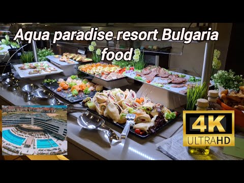 Видео: Aqua Paradise Resort, Болгария – еда (тур по ресторану)