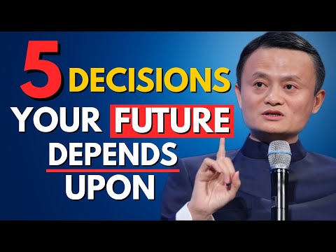 Видео: 5 решений, которые навсегда изменят вашу жизнь | Мощная мотивирующая речь об успехе | Джек Ма