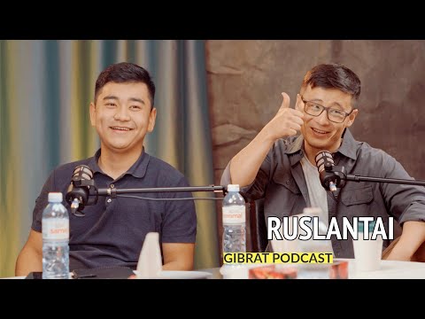Видео: АЛҒАШҚЫ ПОДКАСТ | РУСЛАНТАЙ | GIBRAT PODCAST