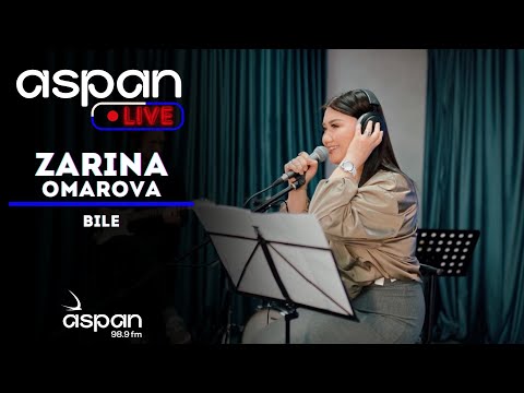 Видео: Зарина Омарова - Биле // ASPAN LIVE // ASPAN FM