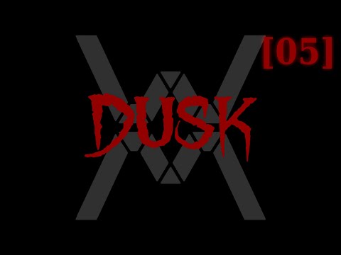 Видео: Прохождение DUSK [05]