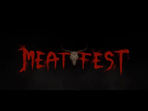 Видео: АД ИЗ ПЛОТИ И КОСТЕЙ {Meat Fest Demo}