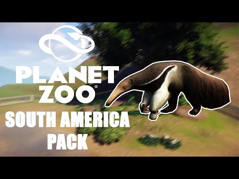 Видео: НОВОЕ ДОПОЛНЕНИЕ! - PLANET ZOO SOUTH AMERICA PACK