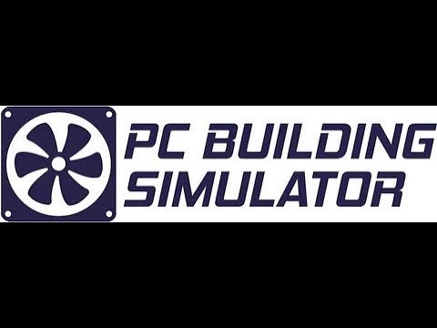 Видео: Прохождение PC Building Simulator серия 12