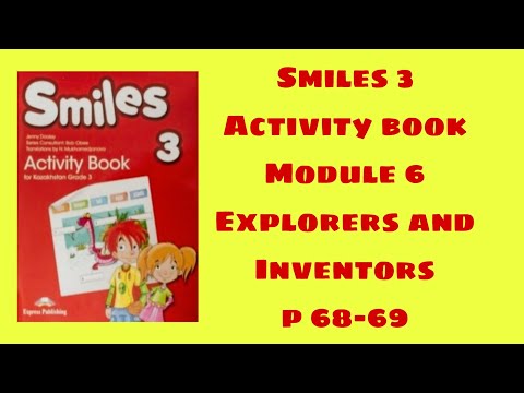 Видео: Ағылшын тілі 3 сынып активити бук 68-69 бет /Smiles 3 activity book p 68-69