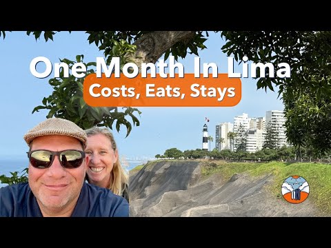 Видео: Месяц в Лиме, ​​Перу: стоимость жизни, еда и наши расходы | Обзор медленного путешествия