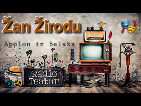 Видео: Žan Žirodu- Apolon iz Belaka (radio drama, радио драма)