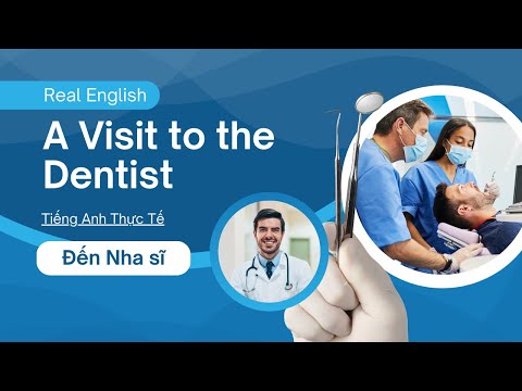 Видео: Настоящий английский о посещении стоматолога / Настоящий английский о посещении стоматолога