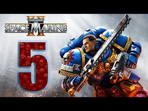 Видео: Warhammer 40000: Space Marine 2 ✪ ПОЛНОЕ ПРОХОЖДЕНИЕ ✪ ЧАСТЬ #5: СОШЕСТВИЕ РАССВЕТА