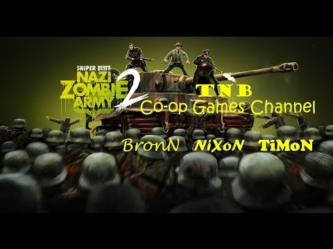 Видео: Обзор Sniper Elite: Nazi Zombie Army 2 c TNB Co-op Games Channel