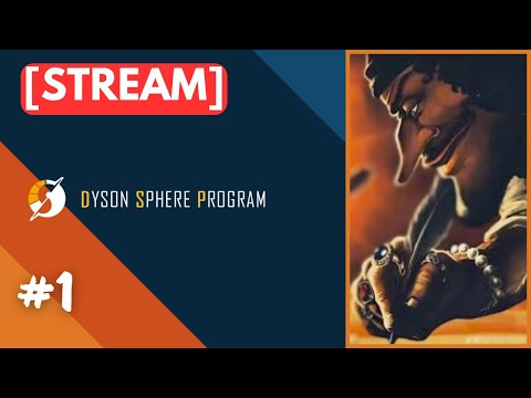 Видео: 🔴 Графомания | Стрим #1 | Dyson Sphere Program