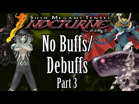 Видео: Можно ли победить Shin Megami Tensei: Nocturne без усилений? (Часть 3)