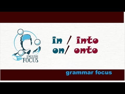 Видео: Предлоги: in/into, on/onto