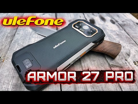 Видео: Ulefone Armor 27T Pro: Смартфон для экстремалов с тепловизором FLIR и ночным видением!