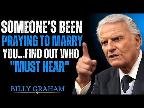 Видео: Ангелы говорят, что кто-то молился о том, чтобы жениться на тебе... Узнайте, кто это... | БИЛЛИ ГРЭМ