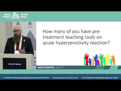 Видео: Связанные с инфузией реакции на противораковые препараты (Johan De Munter)