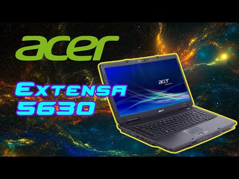 Видео: Ноутбук Acer Extensa 5630. Полный разбор на комплектующие.