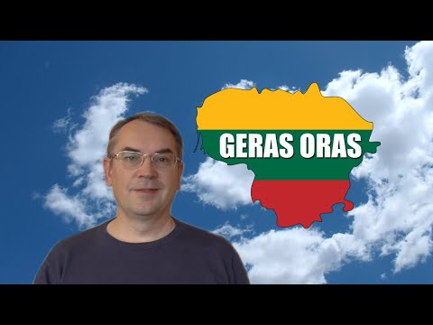 Видео: ЛИТОВСКИЙ ЯЗЫК - 17 УРОК - ПОГОДА - Oras, orai