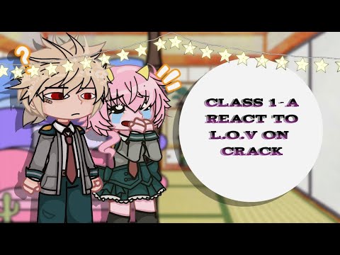 Видео: класс 1-а реагирует на л.о.в. на трещине||V.deku||Mha crack||Fritzy-chan