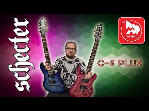 Видео: Электрогитара SCHECTER C-6 PLUS