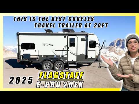 Видео: FLAGSTAFF E PRO 20FK 2025 ГОДА — ЛУЧШИЙ ПРИЦЕП ДЛЯ ПУТЕШЕСТВИЙ ДЛЯ ПАРЫ. 20-ФУТОВЫЙ ПРИЦЕП ДЛЯ ПУ...