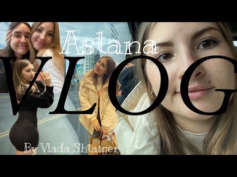 Видео: Vlog: Астана, Mega Silk way с подругой🤍