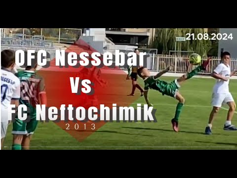 Видео: ОФК Несебър Vs ФК Нефтохимик Бургас | Мистрал къп 21.08.2024 #football #nessebar