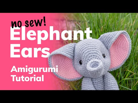 Видео: Мастер-класс по вязанию крючком слоновьих ушей (без шитья!)