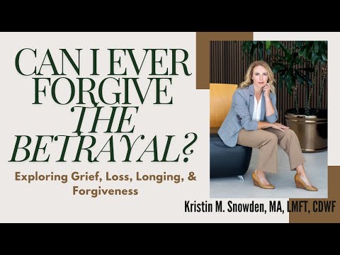 Видео: Смогу ли я когда-нибудь простить предательство? Исследование горя, утраты и прощения