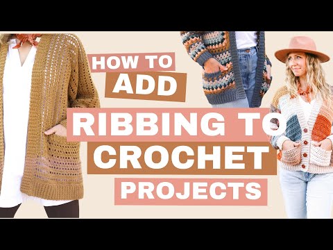 Видео: Как добавить резинку к любому вязанию крючком (похоже на спицы)