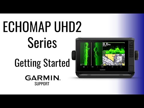 Видео: Серия ECHOMAP™ UHD2 | Начало работы | Поддержка Garmin
